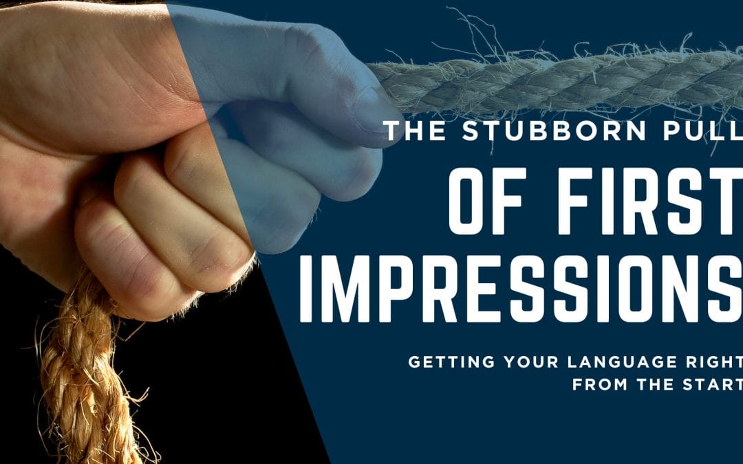 First Impressions Stick: The Hidden Power of Your Initial Messages